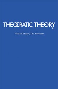 Theocratic Theories - William Tregay